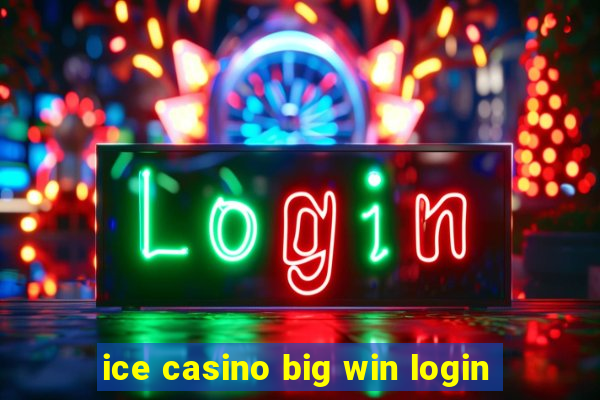 ice casino big win login